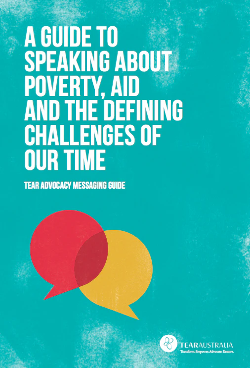 Tear Advocacy Messaging Guide