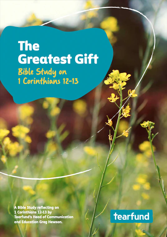 Tearfund Resource Bible Study The Greatest Gift of All